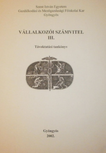 Helgertn Dr. Szab Ilona - Kurcsinka Tamsn - Vllalkozi szmvitel III.