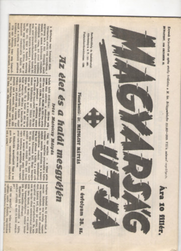 Magyars�g utja II. �vfolyam 38., 48. sz�m (1939 okt�ber 13. �s december 22.) 2 sz�m!