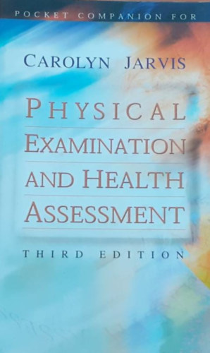 Carolyn Jarvis - Physical Examination and Health Assessment