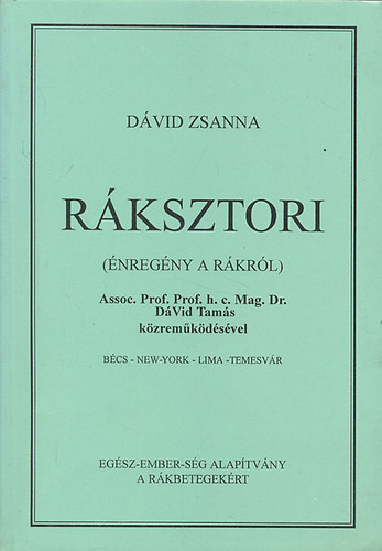 D�vid Zsuzsanna - R�ksztori - �nreg�ny a r�kr�l