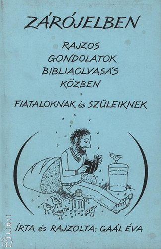 Gaál Éva - Zárójelben