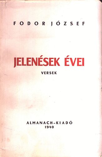 Fodor J�zsef - Jelen�sek �vei