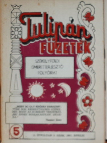 Tulipn fzetek- Szkelyfldi ismeretterjeszt folyirat 5. (1991. prilis)
