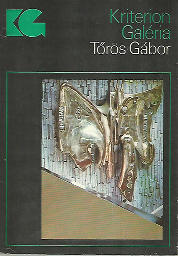 Tőrös Gábor (Kriterion Galéria)
