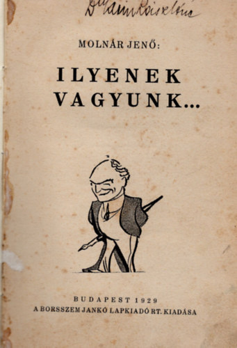 Ilyenek vagyunk... (Moln�r Jen�)