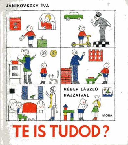 Janikovszky va - Te is tudod?