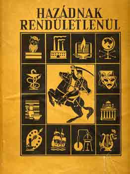 Bks Istvn - Hazdnak rendletlenl (a magyar np aranyknyve)