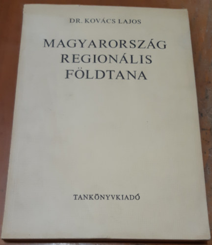 Dr. Kovcs Lajos - Magyarorszg regionlis fldtana