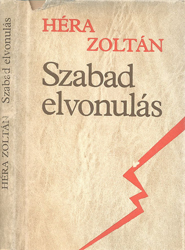 Hra Zoltn - Szabad elvonuls