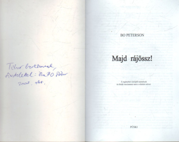 Bo Peterson - Majd rájössz!