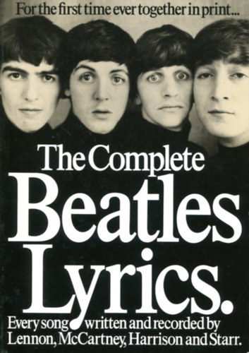 Bob Woffinden - 2 db Beatles kötet: The Complete Beatles Lyrics és The Beatles APART (angol nyelvű)