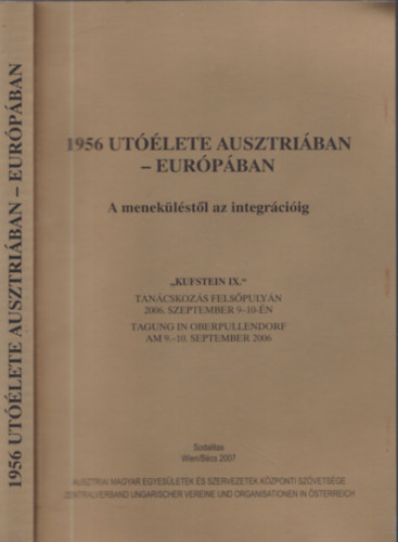 Brndi Lajos - Dek Ern  (szerk.) - 1956 utlete Ausztriban - Eurpban