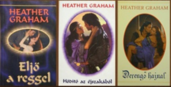 Heather Graham - Graham Saga 1-3. (Eljő a reggel / Hódító az éjszakából / Derengő hajnal)
