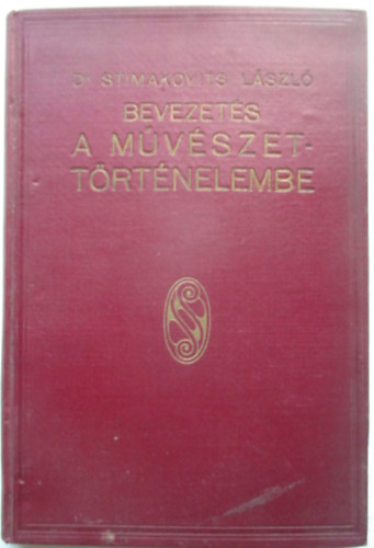 Dr. Stimakovits L�szl� - Bevezet�s a m�v�szett�rt�nelembe