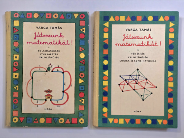 Varga Tam�s - J�tsszunk matematik�t! I-II.