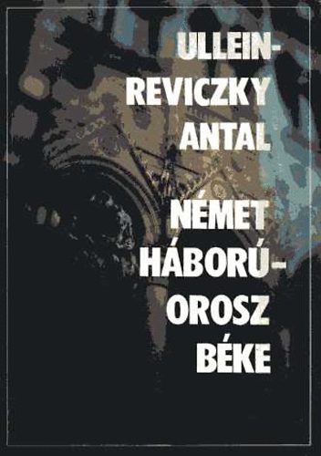 Ullein-Reviczky Antal - Nmet hbor-orosz bke