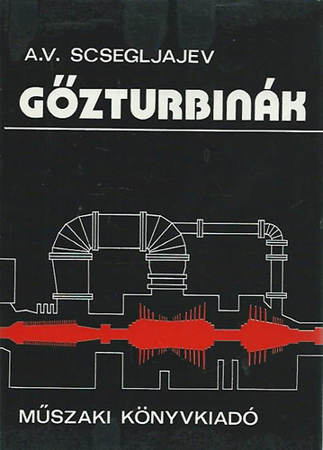 A.V. Scsegljajev - G�zturbin�k