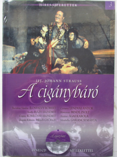 Johann Strauss - A cignybr - Hres operettek 3.