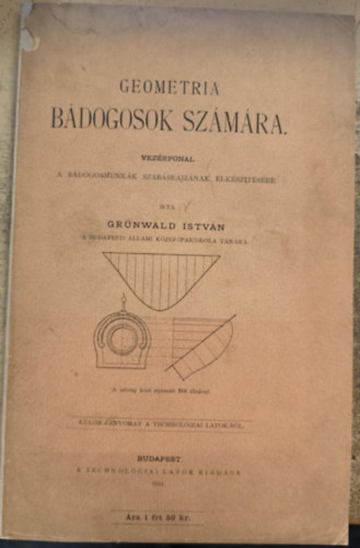 Grnwald Istvn - Geometria bdogosok szmra