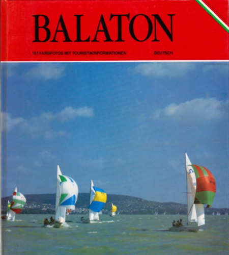 Szab� J�zsef - Balaton - 157 farbfotos mit touristikinformationen