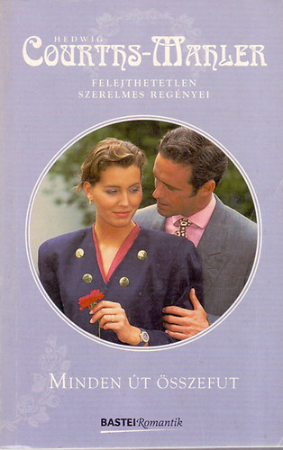 Hedwig Courths-Mahler - Minden t sszefut