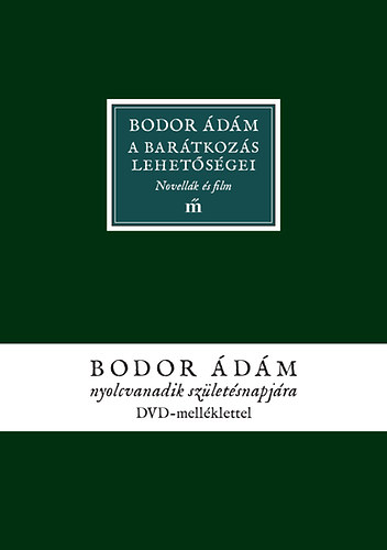 Bodor dm - A bartkozs lehetsgei