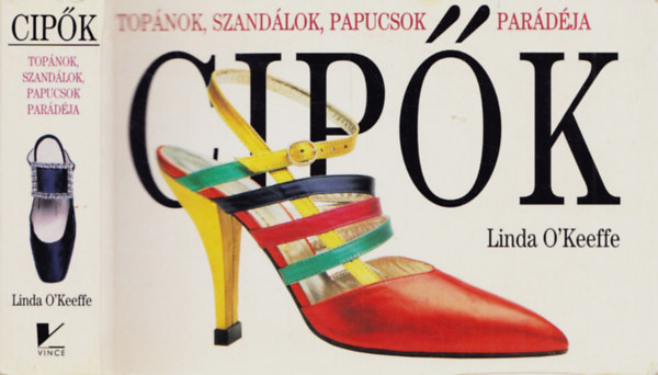 Linda O'Keeffe - Cip�k - Top�nok, szand�lok, papucsok par�d�ja