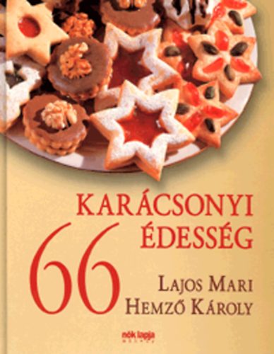 Lajos Mari; Hemz� K�roly - 66 kar�csonyi �dess�g