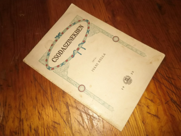 Iváni Rella - Csodaszínekben