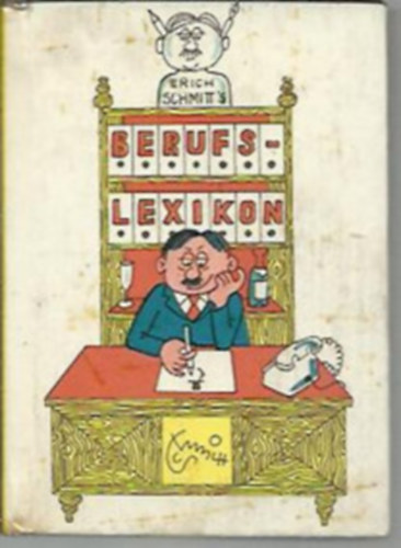 Schmitt Erich - Berufslexikon