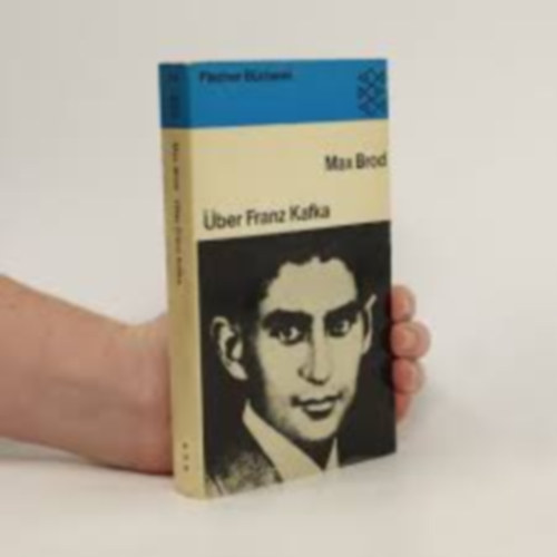 Brod Max - �ber Franz Kafka