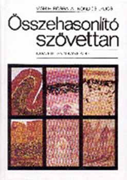 Kondics Lajos -Vigh H. Borbla - sszehasonlt szvettan