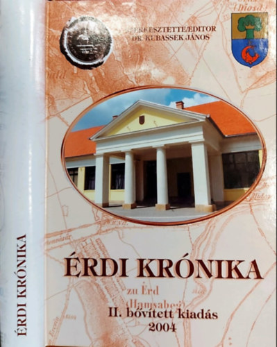 dr. Kubassek Lajos - rdi krnika - II. bvtett kiads 2004