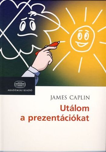 James Caplin - Utálom a prezentációkat