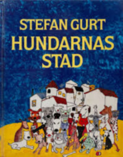 Hundarnas Stad (svéd nyelven)