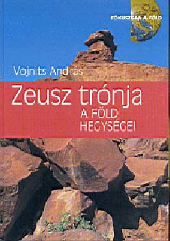 Vojnits Andrs - Zeusz trnja - A fld hegysgei