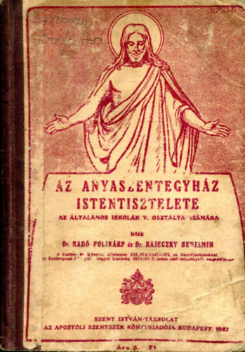 Radó Polikárp-Rajeczky B. - Az Anyaszentegyház istentisztelete