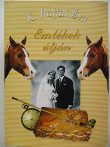 K. Raffai va - Emlkek tjn