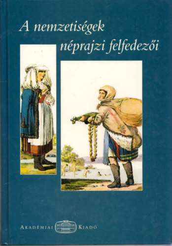 Paldi-Kovcs Attila - A nemzetisgek nprajzi felfedezi