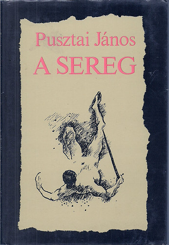 Pusztai Jnos - A sereg