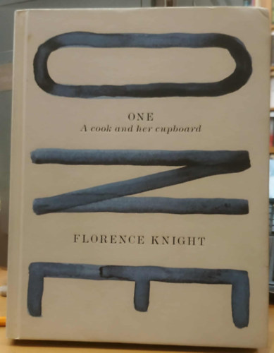 Florence Knight - One - A Cook and her Cupboard