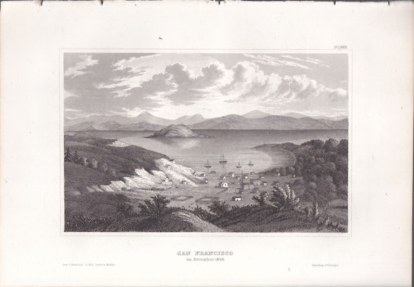 San Francisco im November 1848 (San Francisco vros, USA, szak-Amerika) (16x23,5 cm mret eredeti aclmetszet, 1856-bl)