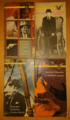 Georges Simenon - 4 k�nyv Georges Simenont�l: K�d�s kik�t�, A MAjestic pinc�i, Maigret �s a becs�letes emberek, A t�relmes Maigret