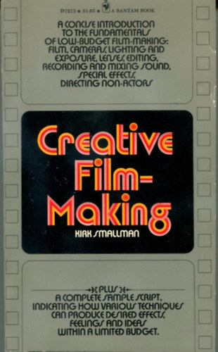 Kirk Smallman - Creative film-making (Kreat�v filmk�sz�t�s) ANGOL NYELVEN