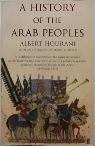 Albert Hourani - A History of the Arab Peoples