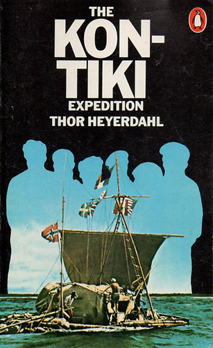 Thor Heyerdahl - The Kon-Tiki expedition