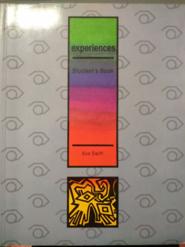 Sue Swift - Experiences Student's Book