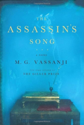 M. G. Vassanji - The Assassin's Song