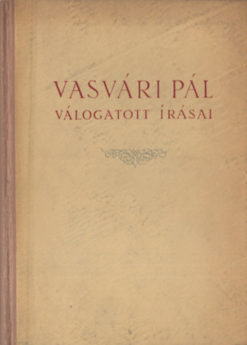 Vasvri Pl - Vasvri Pl vlogatott rsai