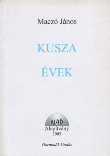 Macz Jnos - Kusza vek